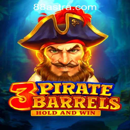 Explore the Thrilling World of 3PirateBarrels at ASTRA88 PH CASINO