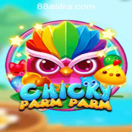 Discover the Fun of ChickyParmParm at ASTRA88 PH CASINO