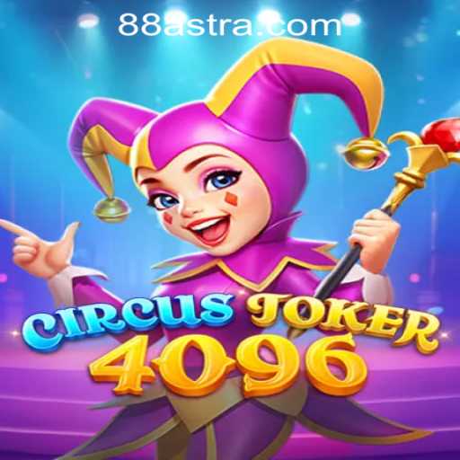 CircusJoker4096: The New Star in ASTRA88 PH CASINO's Gaming Universe