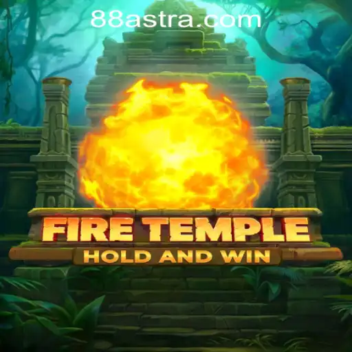 Exploring the Exciting World of FireTemple in ASTRA88 PH CASINO