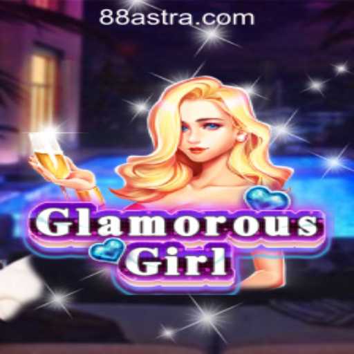 GlamorousGirl: The Latest Craze in ASTRA88 PH Casino Gaming