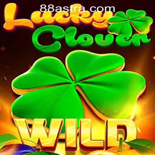 Discover the Magic of LuckyClover at ASTRA88 PH CASINO