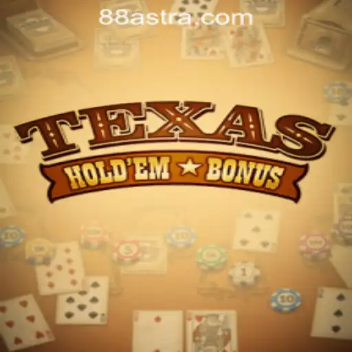 Exploring Texas Hold'em Bonus at ASTRA88 PH CASINO